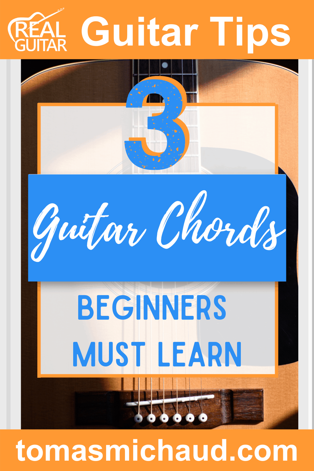 Three Guitar Chords Beginners Must Learn