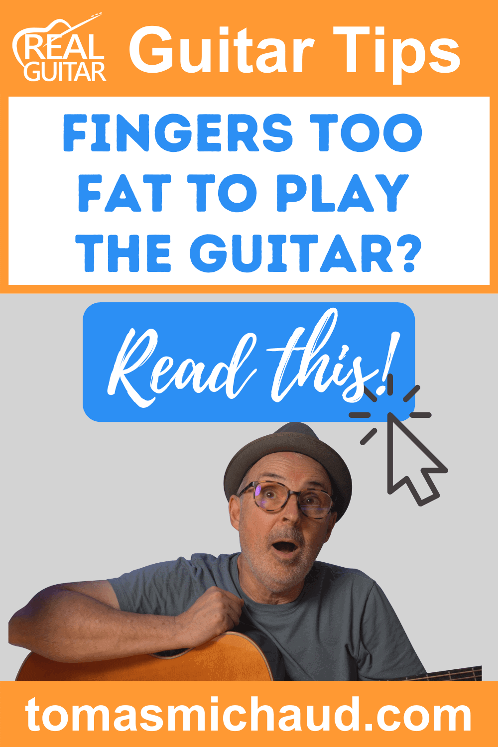 Fingers Too Fat To Play the Guitar- Fingers Too Fat To Play the Guitar?