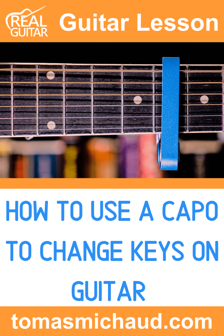 How To Change Keys Using A Capo Real Guitar Lessons by Tomas Michaud