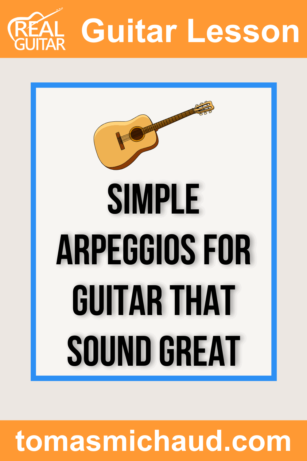 Simple Arpeggios For Guitar That Sound Great