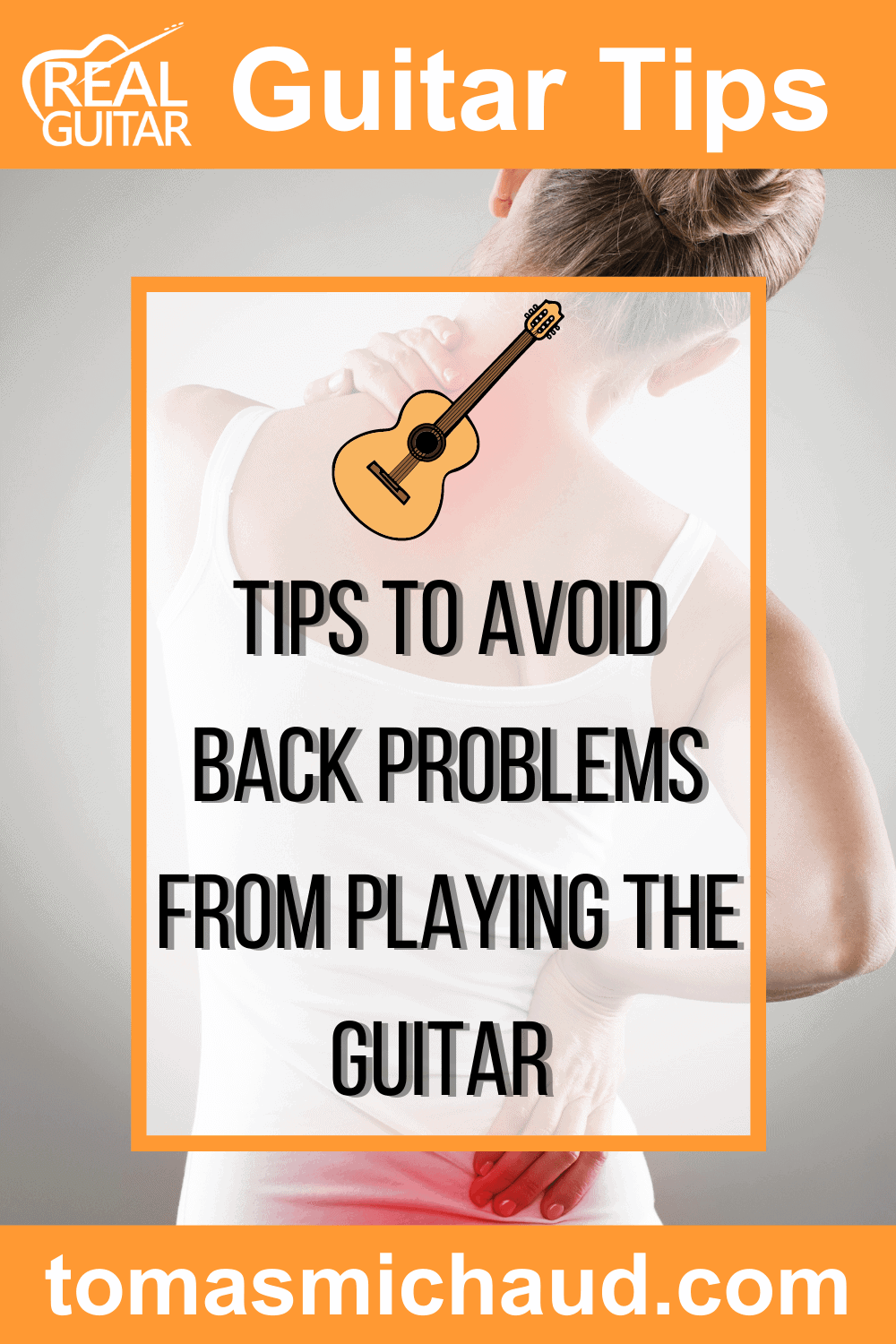 Back Pain 1 Tips to avoid back problems from playing the guitar