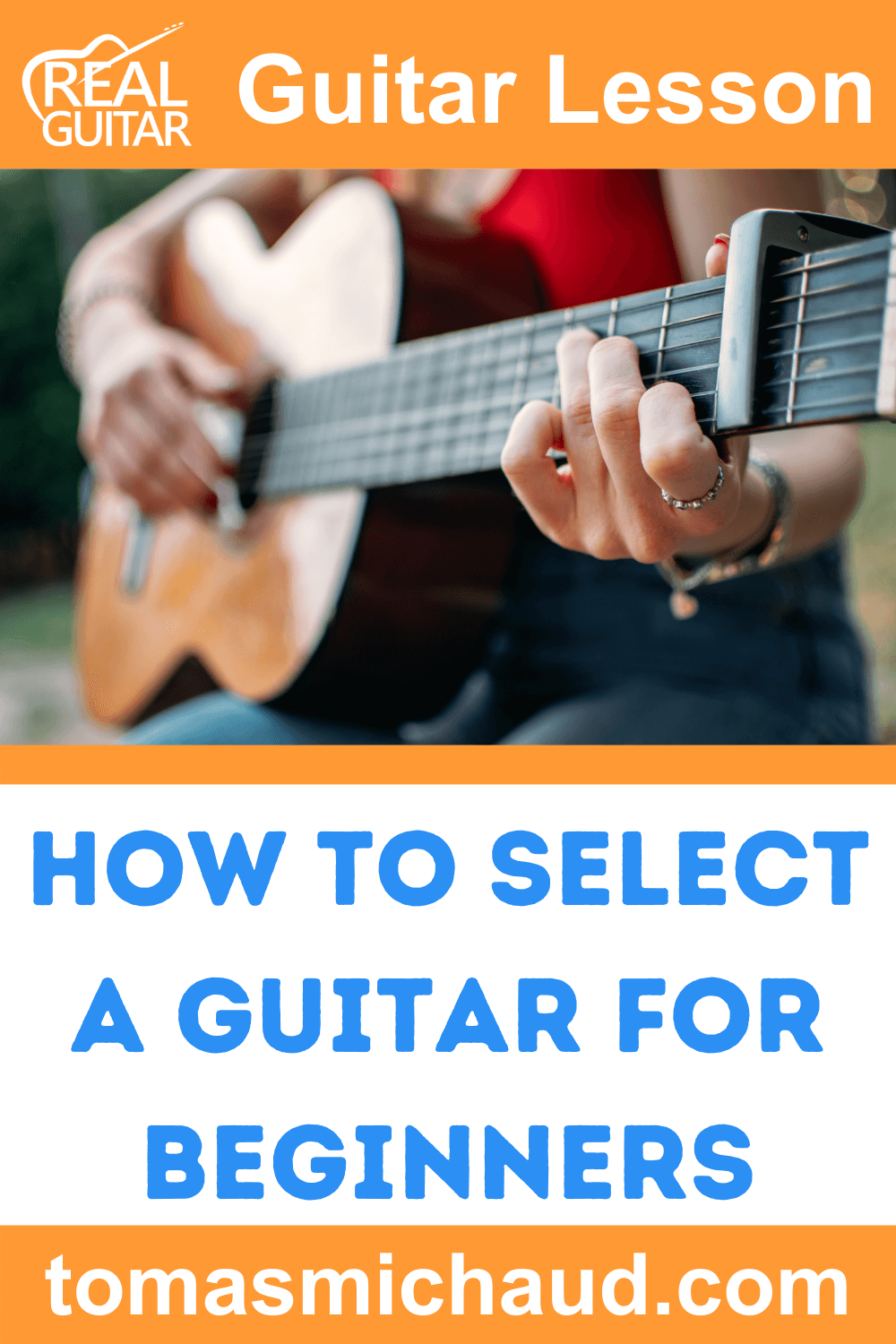 How To Select A Guitar For Beginners How To Select A Guitar For Beginners