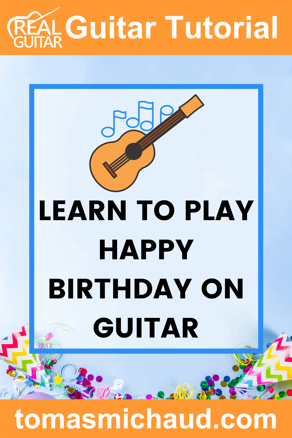 Learn To Play Happy Birthday on Guitar