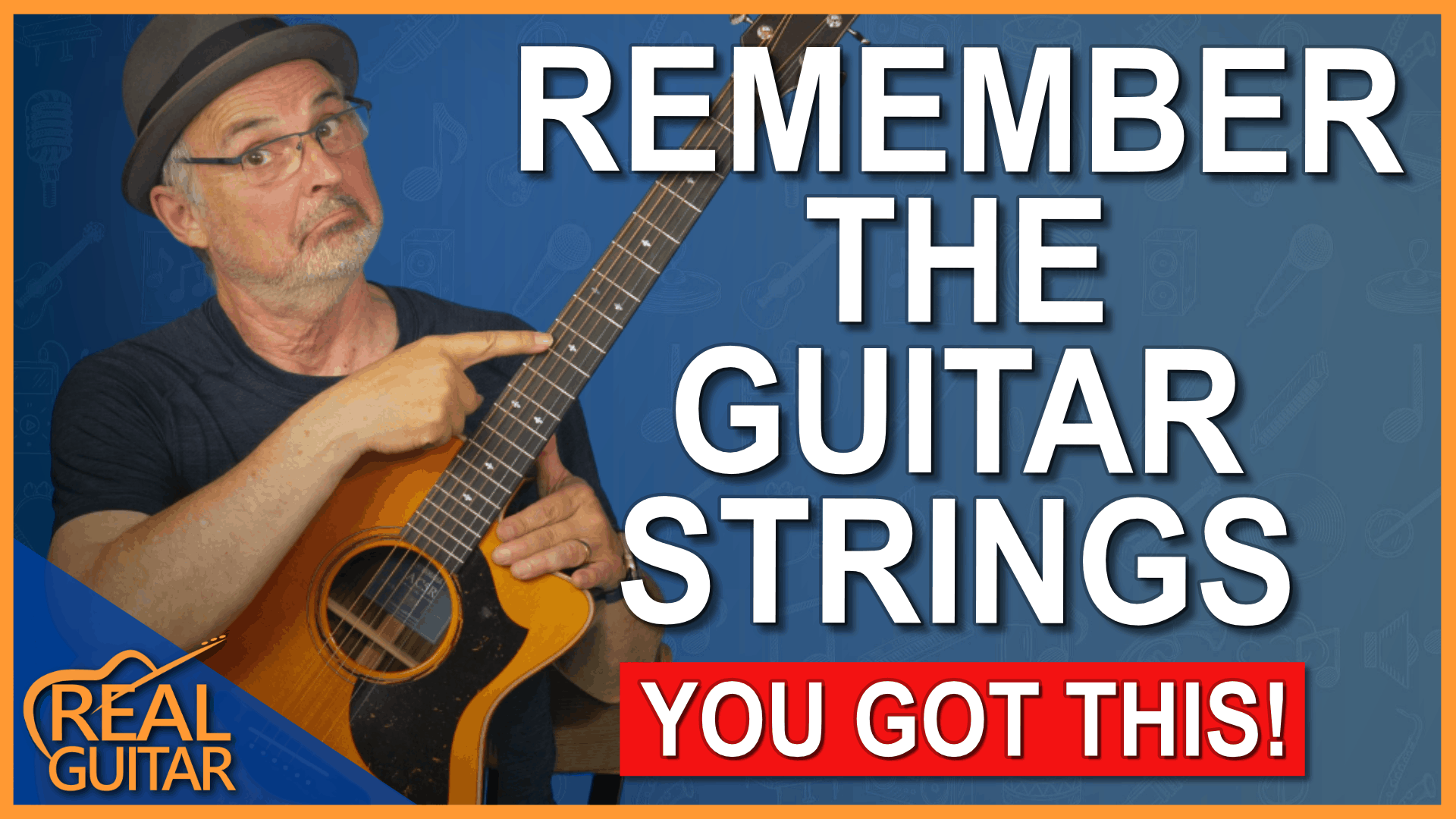 String Names On A Guitar? (How to Remember Them) Real Guitar Lessons