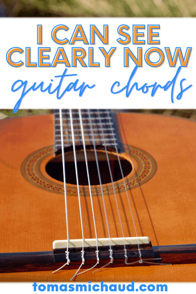 Chords to I Can See Clearly Now Real Guitar Lessons by Tomas Michaud