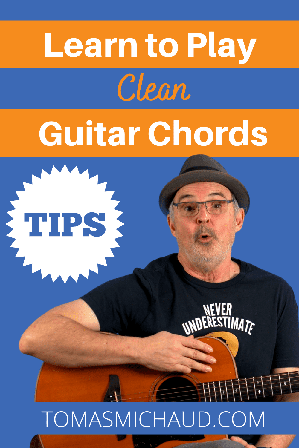 How to Play Clean Guitar Chords Real Guitar Lessons by Tomas Michaud
