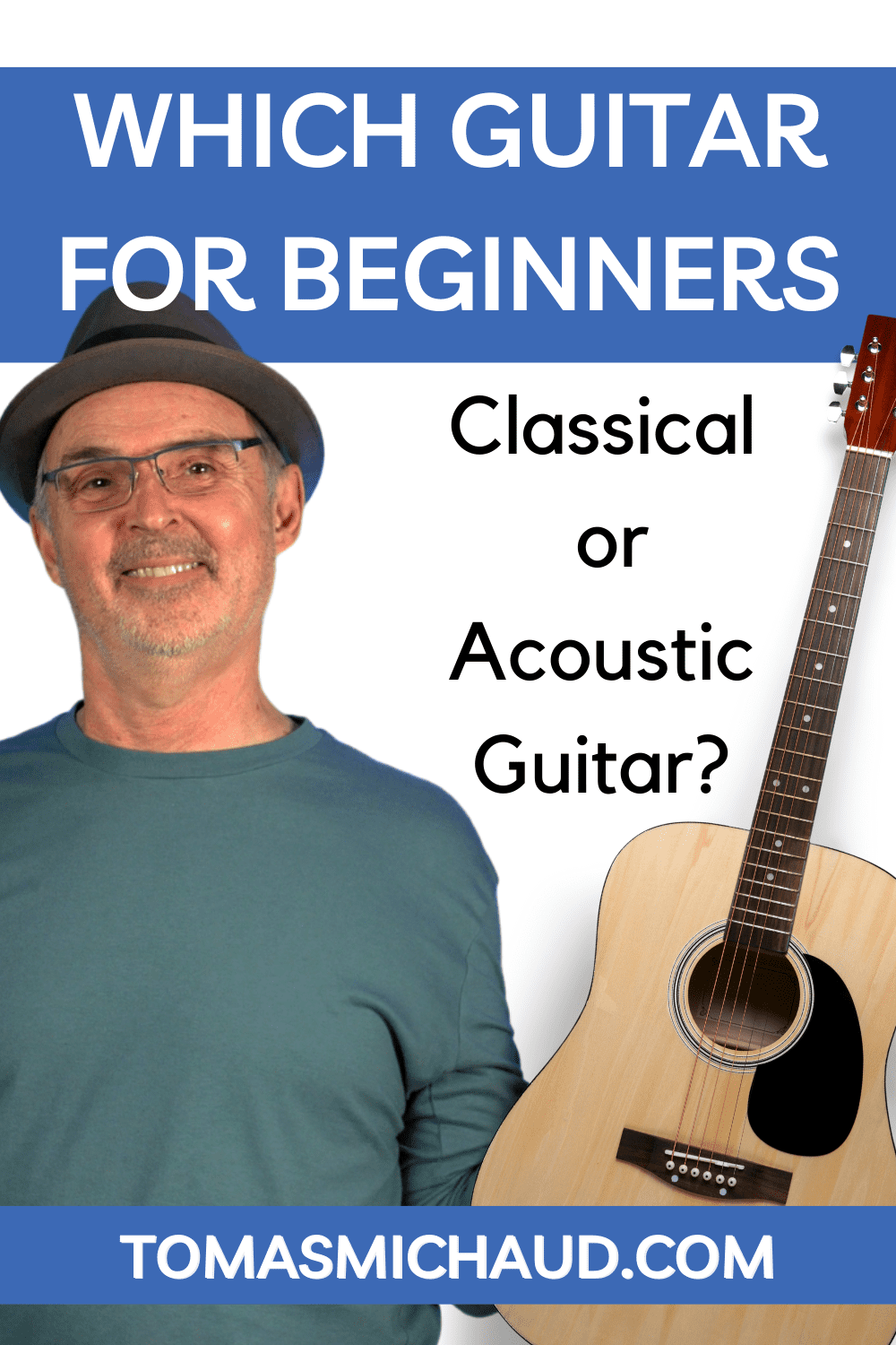 Which Guitar Is Best For Beginners Classical or Acoustic? Real